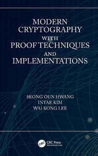 Abbildung von: Modern Cryptography with Proof Techniques and Implementations - CRC Press