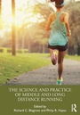 Cover: The Science and Practice of Middle and Long Distance Running - Routledge