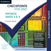 Enlarge image Cover: Cambridge Checkpoints VCE Physics Units 3&4 2021 Digital Code - Cambridge University Press