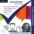 Cover: Cambridge Checkpoints VCE English: Analysing and Presenting Argument Units 3&4 2021 Digital Code - Cambridge University Press