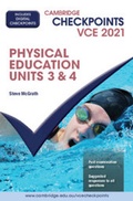 Cover: Cambridge Checkpoints VCE Physical Education Units 3&4 2021 - Cambridge University Press