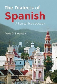 Abbildung von: The Dialects of Spanish - Cambridge University Press