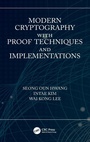 Cover: Modern Cryptography with Proof Techniques and Implementations - CRC Press