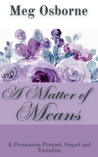 Enlarge image Cover: A Matter of Means - Meg Osborne
