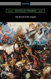 Enlarge image Cover: The Revolt of the Angels - Digireads.com
