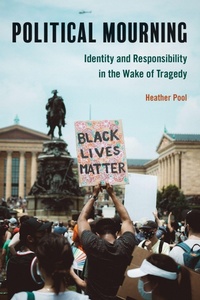 Enlarge image Cover: Political Mourning - Temple University Press,U.S.