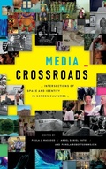Cover: Media Crossroads - Duke University Press