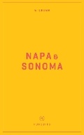 Cover: Wildsam Field Guides: Napa & Sonoma - Wildsam