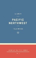 Cover: Wildsam Field Guides: Pacific Northwest - Wildsam
