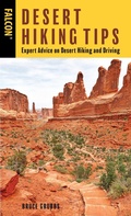 Cover: Desert Hiking Tips - Falcon Guides