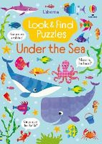 Enlarge image Cover: Look and Find Puzzles Under the Sea - Usborne Publishing Ltd