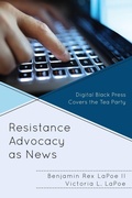 Cover: Resistance Advocacy as News - Lexington Books