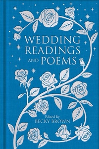 Abbildung von: Wedding Readings and Poems - Macmillan Collector's Library