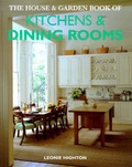 Cover: House & Garden Book Of Kitchens And Dining Rooms - Ebury Press