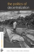 Cover: The Politics of Decentralization - Routledge