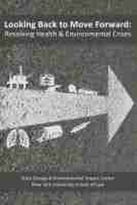 Enlarge image Cover: Looking Back to Move Forward - Environmental Law Institute