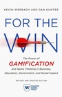Cover: For the Win, Revised and Updated Edition - Wharton Digital Press