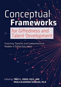 Abbildung von: Conceptual Frameworks for Giftedness and Talent Development - Prufrock Press
