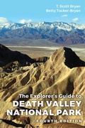 Cover: The Explorer's Guide to Death Valley National Park, Fourth Edition - University Press of Colorado