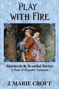 Enlarge image Cover: Play with Fire - Meryton Press