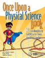 Cover: Once Upon a Physical Science Book - National Science Teachers Association