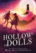 Cover: Hollow Dolls - Sourcebooks Young Readers