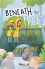 Cover: Beneath the Trees - Fremantle Press