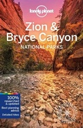 Cover: Lonely Planet Zion & Bryce Canyon National Parks - Lonely Planet Global Limited