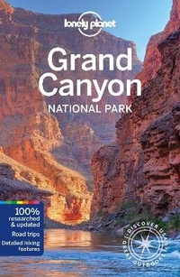Abbildung von: Lonely Planet Grand Canyon National Park - Lonely Planet Global Limited