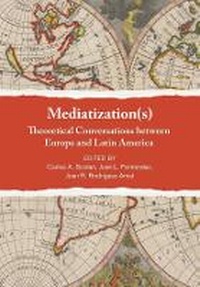Enlarge image Cover: Mediatization(s) - Intellect Books