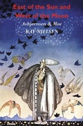 Cover: East of the Sun and West of the Moon - Benediction Classics