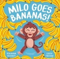 Cover: Milo Goes Bananas - Two Windmills Limited