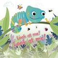 Cover: Look at Me! Look at Me! - Imagine That Publishing Ltd