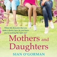 Abbildung von: Mothers and Daughters - Boldwood Books Ltd