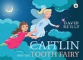 Cover: Caitlin and the Tooth Fairy - Bumblebee Books