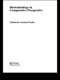 Enlarge image Cover: Biotechnology in Comparative Perspective - Routledge