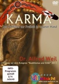 Cover: Karma - Der Schl&uuml;ssel zur Freiheit in unserer Hand - Dr. Alfred Weil - Neue Weltsicht VisionGate.TV GmbH