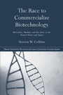 Cover: The Race to Commercialize Biotechnology - Routledge