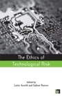 Cover: The Ethics of Technological Risk - Routledge