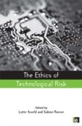 Cover: The Ethics of Technological Risk - Routledge