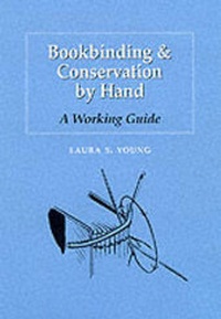 Abbildung von: Bookbinding & Conservation by Hand - Oak Knoll Press