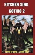 Cover: Kitchen Sink Gothic 2 - Parallel Universe Publications