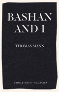 Cover: Bashan and I - Woolf Haus Publishing