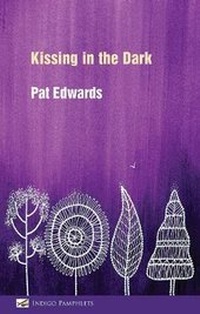 Enlarge image Cover: Kissing in the Dark - Indigo Dreams Publishing