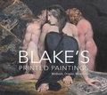 Cover: William Blake's Printed Paintings - Paul Mellon Centre for Studies in British Art