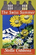 Cover: The Swiss Summer - Dean Street Press Limited