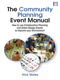 Enlarge image Cover: The Community Planning Event Manual - Routledge