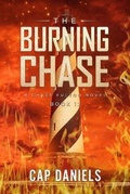 Cover: The Burning Chase - Anchor Watch Publishing, L.L.C.