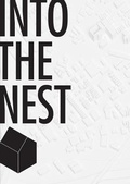 Cover: Into the Nest - Futures of Affordable Housing - University of Cincinnati Press