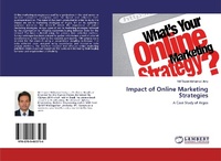 Abbildung von: Impact of Online Marketing Strategies - LAP Lambert Academic Publishing